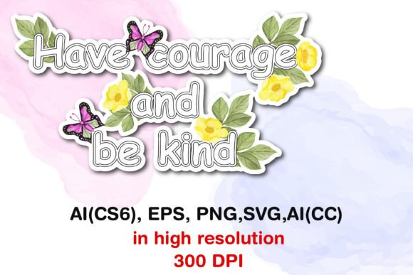 Motivational Floral Art Stickers PNG: Graphics & Illustrations